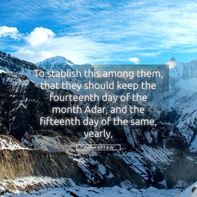 Picture 05 - Esther 9:21 KJV - To stablish this among them, that they should - Bible Verse Picture