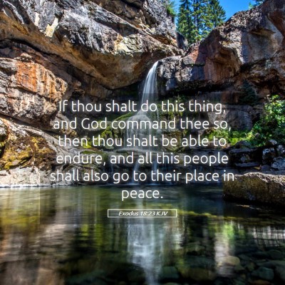 Picture 05 - Exodus 18:23 KJV - If thou shalt do this thing, and God command thee - Bible Verse Picture