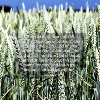 Picture 05 - Exodus 3:15 KJV - And God said moreover unto Moses, Thus shalt thou - Bible Verse Picture