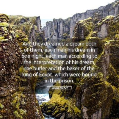 Picture 05 - Genesis 40:5 KJV - And they dreamed a dream both of them, each man - Bible Verse Picture
