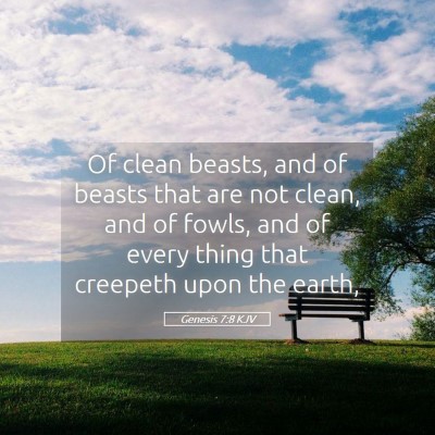 Picture 05 - Genesis 7:8 KJV - Of clean beasts, and of beasts that are not - Bible Verse Picture