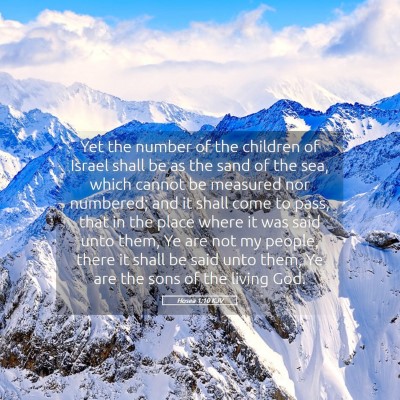 Picture 05 - Hosea 1:10 KJV - Yet the number of the children of Israel shall be - Bible Verse Picture