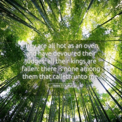 Picture 05 - Hosea 7:7 KJV - They are all hot as an oven, and have devoured - Bible Verse Picture