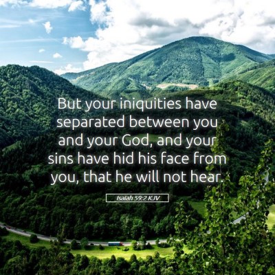 Picture 05 - Isaiah 59:2 KJV - But your iniquities have separated between you - Bible Verse Picture