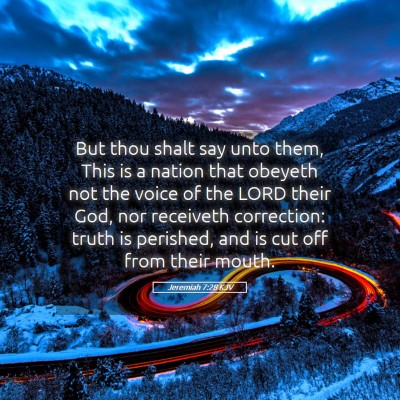 Picture 05 - Jeremiah 7:28 KJV - But thou shalt say unto them, This is a nation - Bible Verse Picture