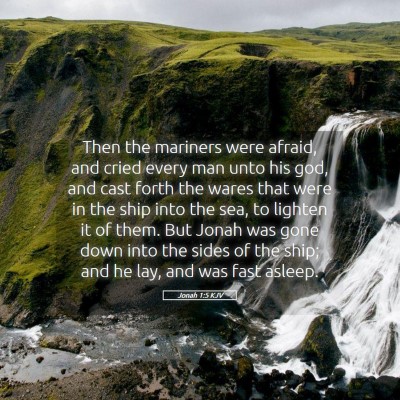 Picture 05 - Jonah 1:5 KJV - Then the mariners were afraid, and cried every - Bible Verse Picture
