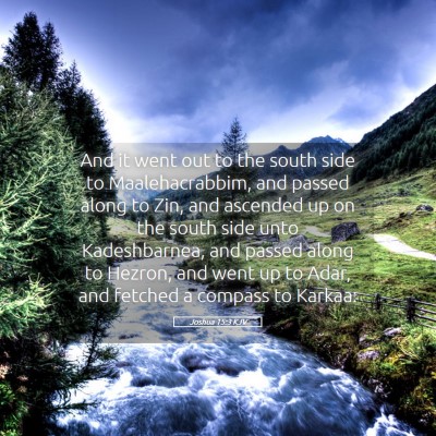 Picture 05 - Joshua 15:3 KJV - And it went out to the south side to - Bible Verse Picture