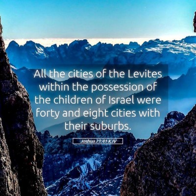 Picture 05 - Joshua 21:41 KJV - All the cities of the Levites within the - Bible Verse Picture