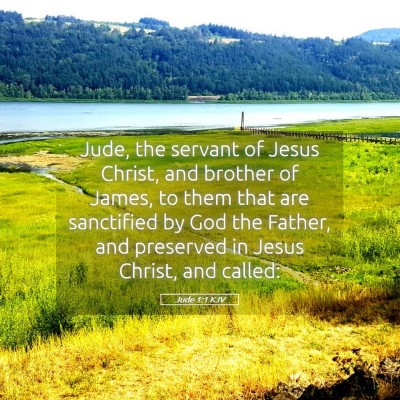 Picture 05 - Jude 1:1 KJV - Jude, the servant of Jesus Christ, and brother of - Bible Verse Picture