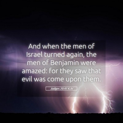Picture 05 - Judges 20:41 KJV - And when the men of Israel turned again, the men - Bible Verse Picture