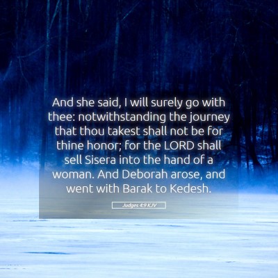 Picture 05 - Judges 4:9 KJV - And she said, I will surely go with thee: - Bible Verse Picture