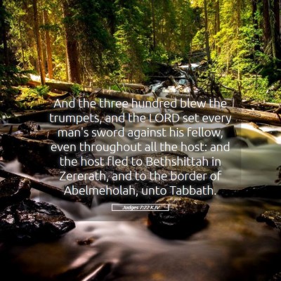 Picture 05 - Judges 7:22 KJV - And the three hundred blew the trumpets, and the - Bible Verse Picture