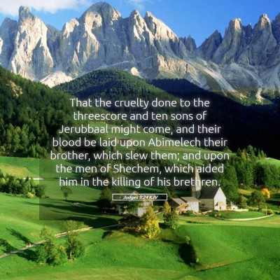 Picture 05 - Judges 9:24 KJV - That the cruelty done to the threescore and ten - Bible Verse Picture