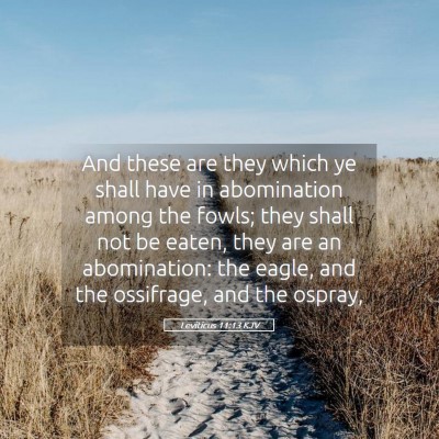 Picture 05 - Leviticus 11:13 KJV - And these are they which ye shall have in - Bible Verse Picture