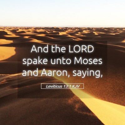 Picture 05 - Leviticus 13:1 KJV - And the LORD spake unto Moses and Aaron, - Bible Verse Picture
