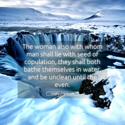 Picture 05 - Leviticus 15:18 KJV - The woman also with whom man shall lie with seed - Bible Verse Picture