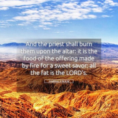 Picture 05 - Leviticus 3:16 KJV - And the priest shall burn them upon the altar: it - Bible Verse Picture