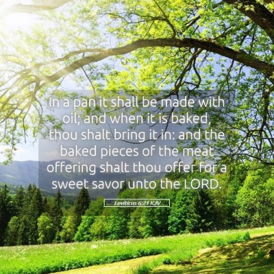 Picture 05 - Leviticus 6:21 KJV - In a pan it shall be made with oil; and when it - Bible Verse Picture