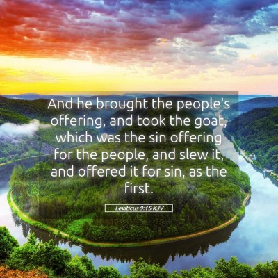 Picture 05 - Leviticus 9:15 KJV - And he brought the people's offering, and took - Bible Verse Picture