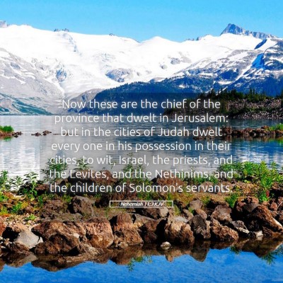 Picture 05 - Nehemiah 11:3 KJV - Now these are the chief of the province that - Bible Verse Picture