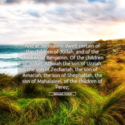 Picture 05 - Nehemiah 11:4 KJV - And at Jerusalem dwelt certain of the children of - Bible Verse Picture