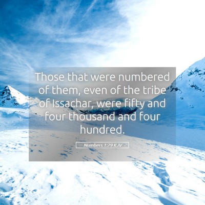 Picture 05 - Numbers 1:29 KJV - Those that were numbered of them, even of the - Bible Verse Picture