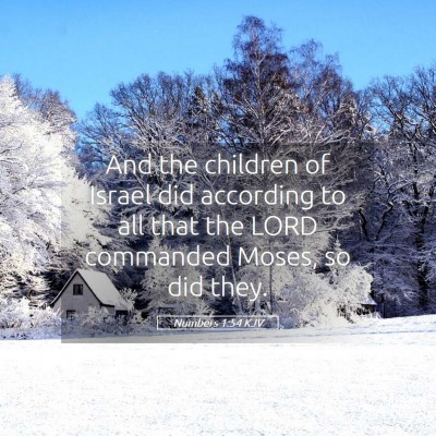 Picture 05 - Numbers 1:54 KJV - And the children of Israel did according to all - Bible Verse Picture