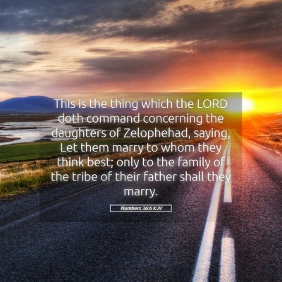 Picture 05 - Numbers 36:6 KJV - This is the thing which the LORD doth command - Bible Verse Picture