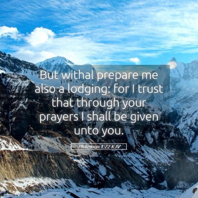 Picture 05 - Philemon 1:22 KJV - But withal prepare me also a lodging: for I trust - Bible Verse Picture