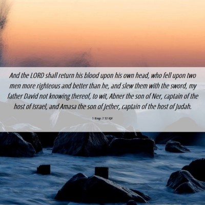 Picture 06 - 1 Kings 2:32 KJV - And the LORD shall return his blood upon his own - Bible Verse Picture