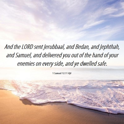 Picture 06 - 1 Samuel 12:11 KJV - And the LORD sent Jerubbaal, and Bedan, and - Bible Verse Picture