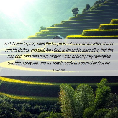 Picture 06 - 2 Kings 5:7 KJV - And it came to pass, when the king of Israel had - Bible Verse Picture