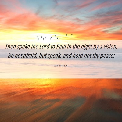 Picture 06 - Acts 18:9 KJV - Then spake the Lord to Paul in the night by a - Bible Verse Picture