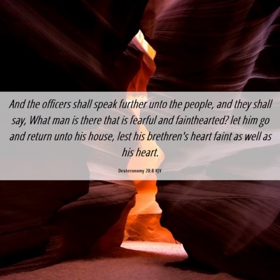 Picture 06 - Deuteronomy 20:8 KJV - And the officers shall speak further unto the - Bible Verse Picture