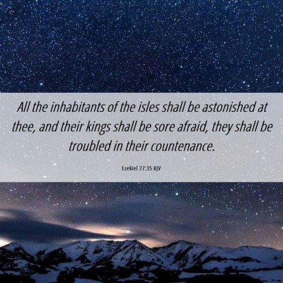 Picture 06 - Ezekiel 27:35 KJV - All the inhabitants of the isles shall be - Bible Verse Picture