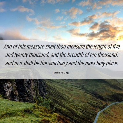 Picture 06 - Ezekiel 45:3 KJV - And of this measure shalt thou measure the length - Bible Verse Picture