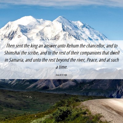 Picture 06 - Ezra 4:17 KJV - Then sent the king an answer unto Rehum the - Bible Verse Picture