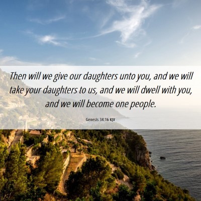 Picture 06 - Genesis 34:16 KJV - Then will we give our daughters unto you, and we - Bible Verse Picture