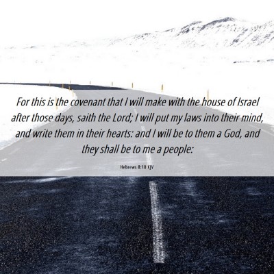 Picture 06 - Hebrews 8:10 KJV - For this is the covenant that I will make with - Bible Verse Picture