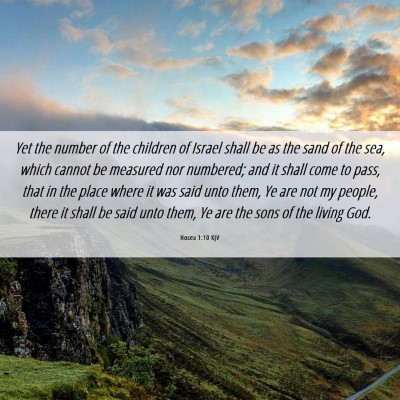 Picture 06 - Hosea 1:10 KJV - Yet the number of the children of Israel shall be - Bible Verse Picture