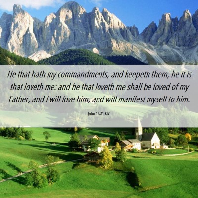 Picture 06 - John 14:21 KJV - He that hath my commandments, and keepeth them, - Bible Verse Picture