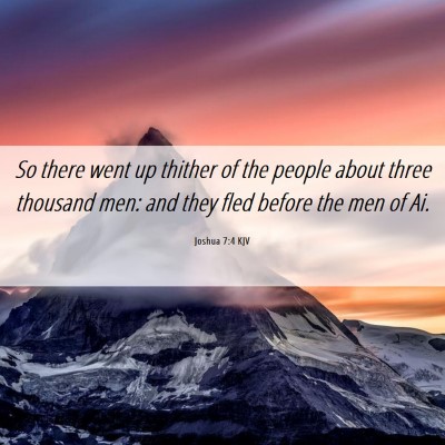 Picture 06 - Joshua 7:4 KJV - So there went up thither of the people about - Bible Verse Picture