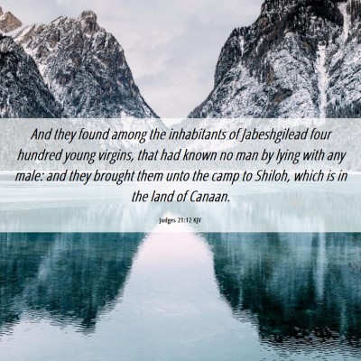 Picture 06 - Judges 21:12 KJV - And they found among the inhabitants of - Bible Verse Picture