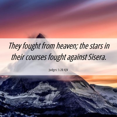 Picture 06 - Judges 5:20 KJV - They fought from heaven; the stars in their - Bible Verse Picture