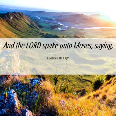 Picture 06 - Leviticus 18:1 KJV - And the LORD spake unto Moses, - Bible Verse Picture