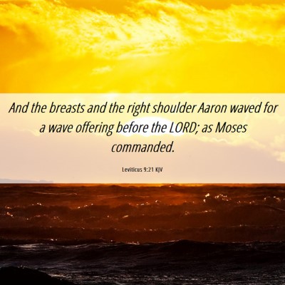 Picture 06 - Leviticus 9:21 KJV - And the breasts and the right shoulder Aaron - Bible Verse Picture
