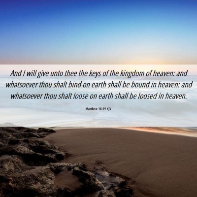 Picture 06 - Matthew 16:19 KJV - And I will give unto thee the keys of the kingdom - Bible Verse Picture