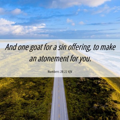 Picture 06 - Numbers 28:22 KJV - And one goat for a sin offering, to make an - Bible Verse Picture