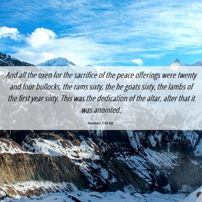 Picture 06 - Numbers 7:88 KJV - And all the oxen for the sacrifice of the peace - Bible Verse Picture