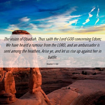 Picture 06 - Obadiah 1:1 KJV - The vision of Obadiah. Thus saith the Lord GOD - Bible Verse Picture